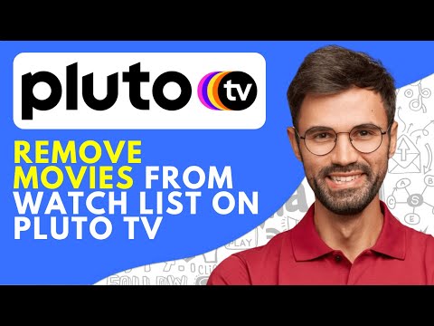 How to Remove Movies From Watch List on Pluto Tv