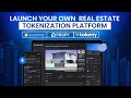 How to Build Real Estate Tokenization Platform [2025]  | Real Estate Tokenization Development