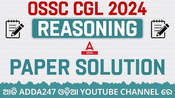 Odisha CGL Answer Key 2024 | Odisha CGL Reasoning Questions & Paper Solution