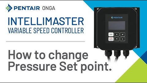 IntelliMaster - How to Change Pressure Set Point