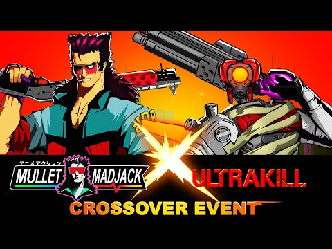 MULLET MADJACK X ULTRAKILL