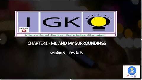 IGKO Class 2 International General Knowledge Olympiad Question | Me and My Surroundings | Festivals