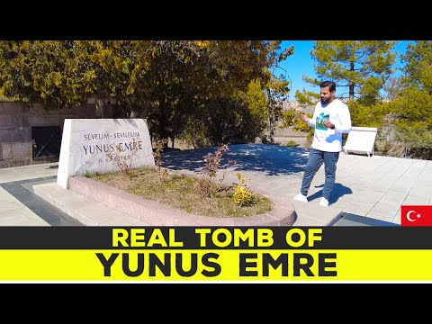 REAL TOMB OF YUNUS EMRE