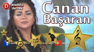 Canan Başaran - Ah Neyleyim Gönül Senin Elinden (Cano Yine Herkesi Ağlattı) !! Resimi