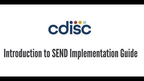 Introduction to SEND Implementation Guide