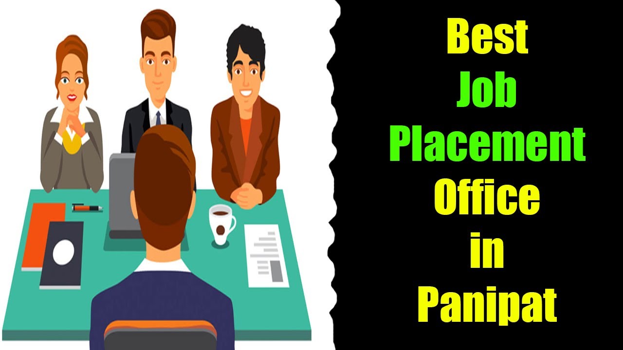 Panipat job placement best job placement in Panipat Panipat best