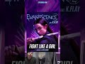 Evanescence - Fight Like A Girl