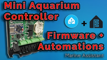 Marine Assistant Mini Reef Controller | Install ESP32-S3 Firmware + Home Assistant Automations