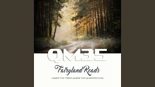 Fairyland Roads