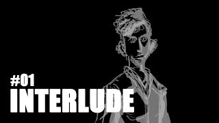 Interlude #01