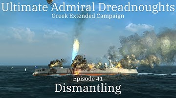 Dismantling - Episode 41 - Greek Extended Campaign
