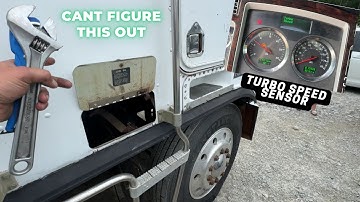 TURBO SPEED sensor FAULT Cummins ISX !! Will the check engine Fault go away ?? K100 stumps Us