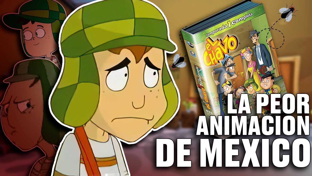 EL CHAVO ANIMADO ESTABA DESTINADO A FRACASAR