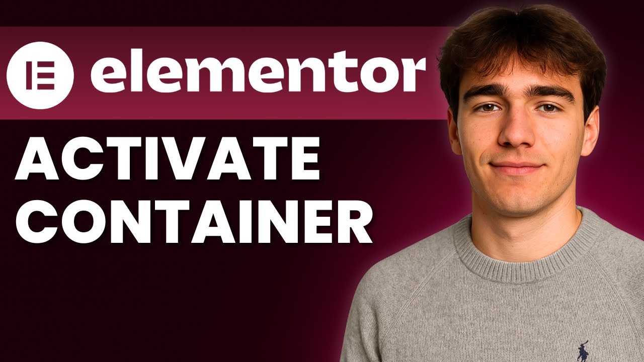 How To Activate A Container In WordPress Elementor (Tutorial 2025 ...