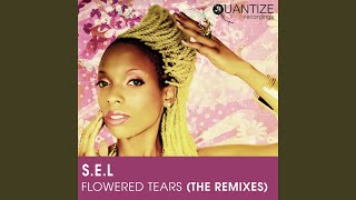 Flowered Tears (Michele Chiavarini & DJ Spen Extended Soul Flower Mix)