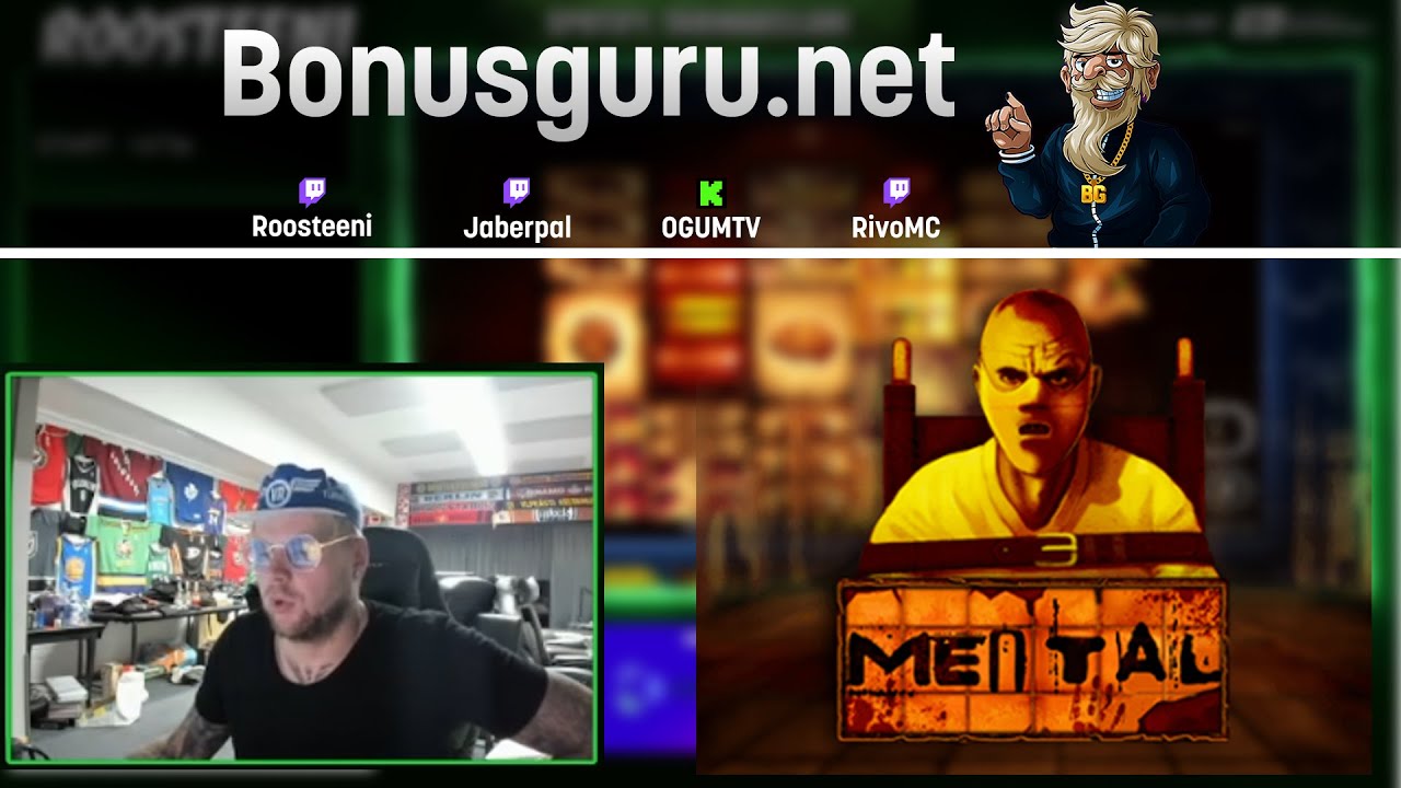 Mental / Roosteeni - Over 10000x Mental Bonus / Bonusguru.net