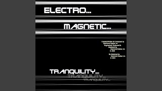 ElectroMagnetic Tranquility Orbit1 ExtractedFrom Terminal Transparency CD1