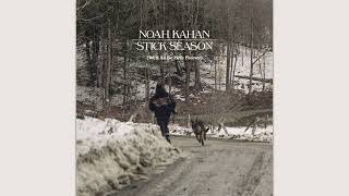 Noah Kahan - No Complaints