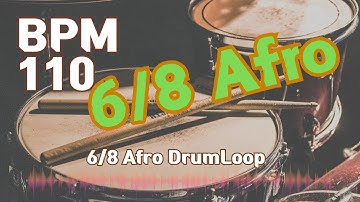 6/8 Afro Beat Drum Loop Practice Tool 110bpm