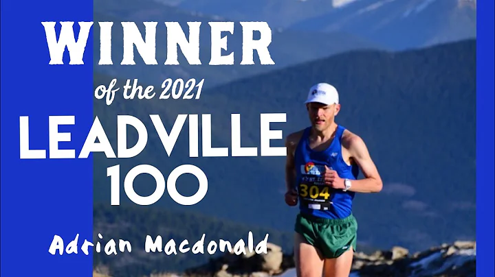WINNER of the 2021 Leadville 100 // Adrian Macdonald