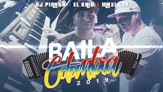 Dj Pirata ❌ El Kaio ❌ Maxi Gen - Baila Colombia ⚡ 2019