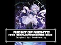 Night Of Nights ITSO Megalovania HARD MODE Night Of Nights ITSO Megalovania HARD MODE