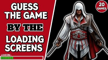 GUESS THE GAME BY THE LOADING SCREENS⏳| VIDEO GAME QUIZ