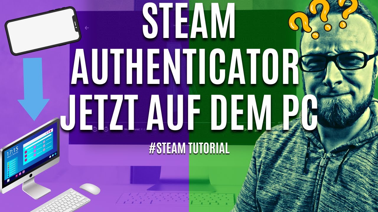 Steam Authenticator auf dem PC [2022] - YouTube