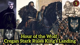 Hour of the Wolf: Cregan Stark Rules King's Landing || A-III Ep.1