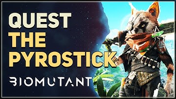 The Pyrostick Biomutant