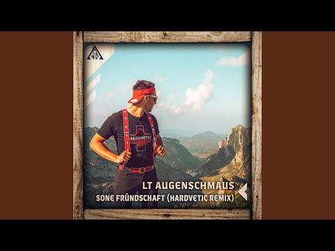 Sone Fründschaft (Hardvetic Remix)