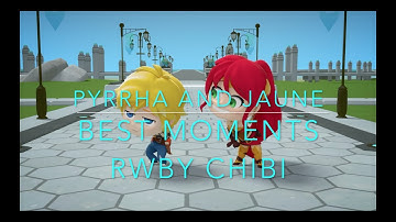 Pyrrha and Jaune RWBY Chibi Best Moments