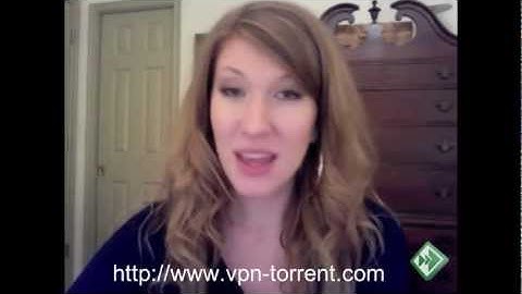Anonymous Downloading Torrents With a VPN