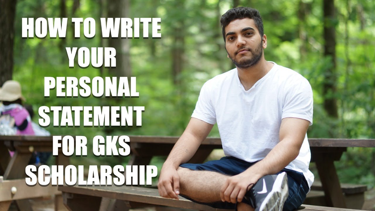 how to write personal statement for gks