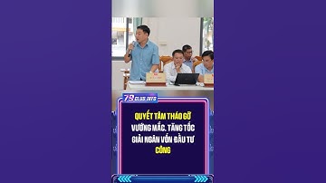 Quyết tâm tháo gỡ vướng mắc, tăng tốc giải ngân vốn đầu tư công