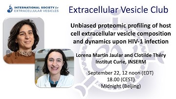 Extracellular vesicle composition and the EV Profiler: Clotilde Théry and Lorena Martin Jaular