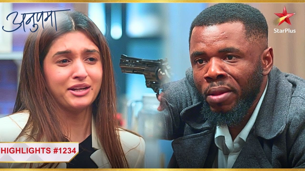 Kinjal ki jaan ko hai khatra! | Ep.1234 | Highlights | Anupama | Mon-Sun | 10PM