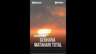 GERHANA TOTAL 8 APRIL, JADI MOMEN TERBAIK ILMUWAN UNGKAP MISTERI MATAHARI