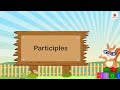 Participles | English Grammar & Composition Grade 5 | Periwinkle