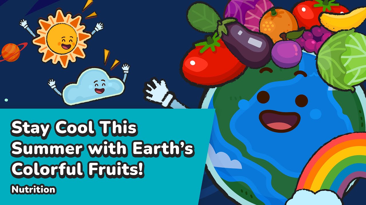 Stay Cool this Summer with Earth’s Colorful Fruits! | Yeti Confetti Kids | Nutrition