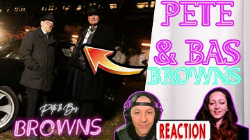 Pete & Bas - Browns (Reaction) on Request Fest