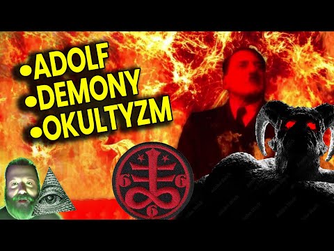 Adolfa i III Rzeszę wspierały Demony, Okultyzm i Czarna Magia - Analiza Ator Przepowiednie Film