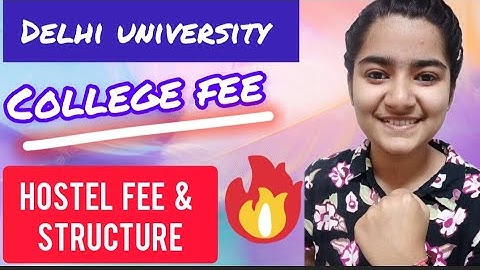 FEE STRUCTURE OF DELHI UNIVERSITY 🔥 HOSTEL FEE AND CRITERIA 🔥 #CUET #DU