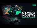 Gaming Industry Takes India by Storm