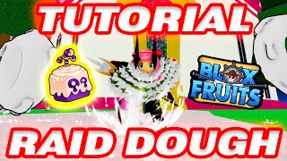 Tutorial Cara Buka Raid Dough - Roblox Blox Fruits Indonesia