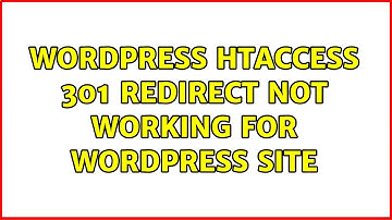 Wordpress: htaccess 301 Redirect not working for Wordpress site (3 Solutions!!)