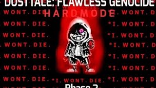 DustTale: Flawless Genocide [HARD-MODE] Phase 2