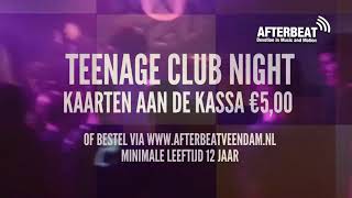 Afterbeat Teenage Club Night 2019