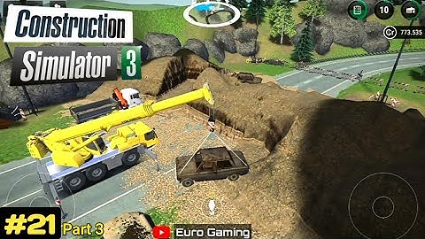 Construction Simulator 3 | #21 Part 3 Gameplay| #constructionsimulator3 #cs3 #consim3