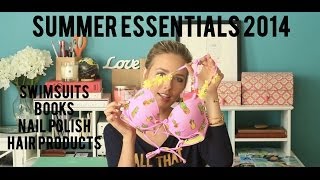 Summer Essentials 2014 - Swimsuits, nails, books & hair products!